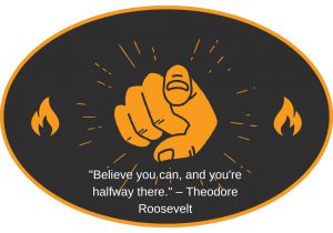 Believe you can, and you're halfway there" by Theodore Roosevelt highlights the power of self-belief. It means that having confidence in yourself is a critical first step toward achieving your goals. Once you believe in your ability to succeed, you've already overcome a major hurdle. This mindset can motivate you to take action and persevere through challenges.