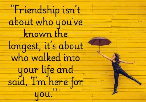 This quote highlights the true essence of friendship, emphasizing that it’s not the length of time you’ve known someone that defines a strong bond, but rather the depth of support and loyalty they bring. Real friends are those who enter your life and offer unconditional care, showing up when you need them most. It's about being present, not about time.