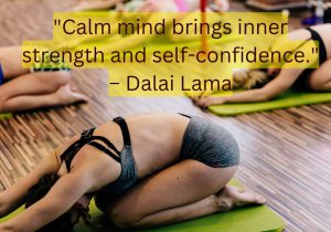 The Dalai Lama's quote emphasizes the power of a calm mind. When we find inner peace, we build the strength and confidence needed to face life’s challenges. A tranquil mind fosters clarity and resilience, empowering us to navigate the world with a sense of balance and assurance.