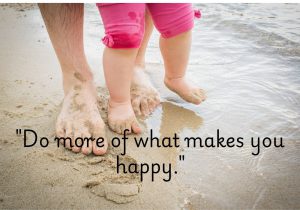 "Do more of what makes you happy" is an inspiring call to prioritize joy in your life. It encourages you to focus on activities, people, and moments that fill your heart with happiness. By choosing what brings you true contentment, you not only nourish your soul but also create a ripple effect of positivity. Life is too short—make time for what matters most to you! 🌟