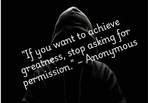 This quote urges you to take control of your own destiny. To achieve greatness, you must act boldly and confidently, without waiting for approval from others. True success comes from self-belief and initiative. Don’t wait for permission—create your own opportunities.