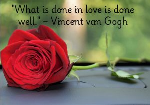 Vincent van Gogh beautifully captures the power of love in everything we do. When our actions are fueled by genuine care and passion, they carry a unique depth and excellence. Love adds meaning and purpose to our efforts, making the outcome truly special. Whatever is done with love, always shines. ❤️